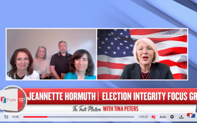 FTP Leader Jeannette Hormuth & team featured on The Truth Matters with Tina Peters